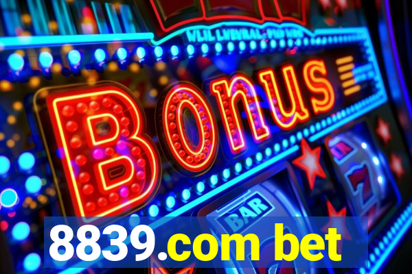 8839.com bet